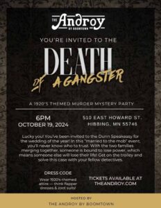 Death of a Gangster at the Androy October 19, 2024, 6pm